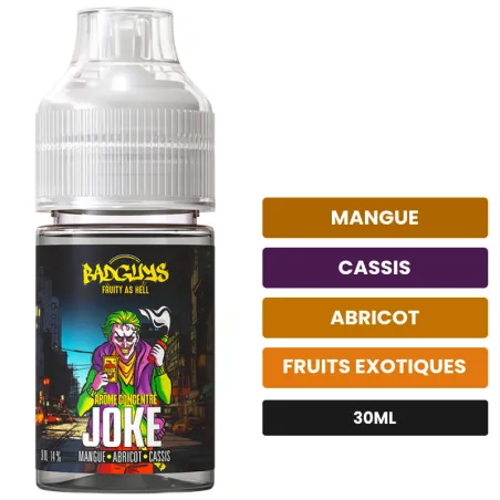 Arome concentre Joke de Badguys, 30 ml, saveurs mangue, cassis, abricot et 2 autres.