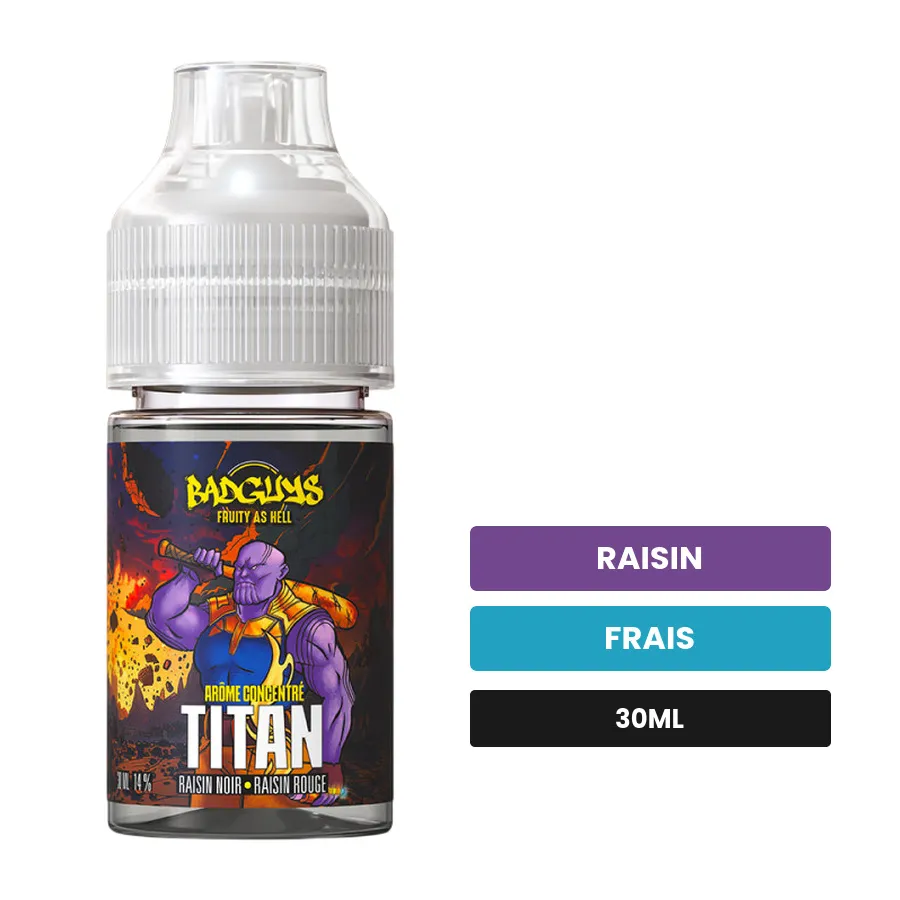 Arome concentre Titan de Badguys, 30 ml, saveurs raisin et frais.