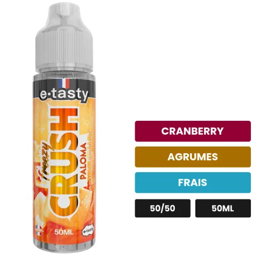 E-liquide Paloma d'E.Tasty, 50 ml, saveurs cranberry, agrumes et frais, sans nicotine — prêt à booster de nicotine.