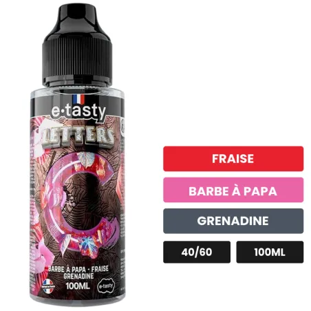 E-liquide Letters C d'E.Tasty, 100 ml, saveurs fraise, barbe à papa et grenadine, sans nicotine — prêt à booster de nicotine.