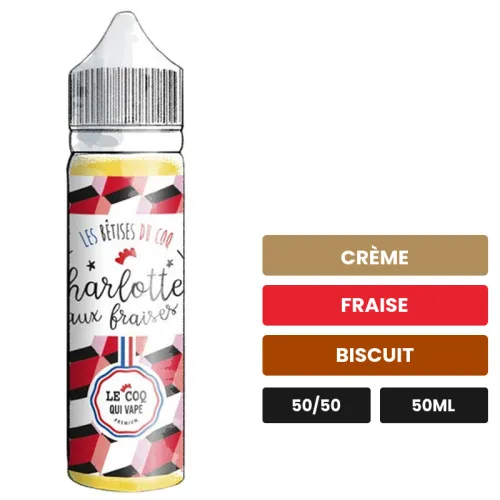 E-liquide Charlotte Aux Fraises de Le Coq Qui Vape, 50 ml, saveurs crème, fraise et biscuit, sans nicotine — prêt à booster.