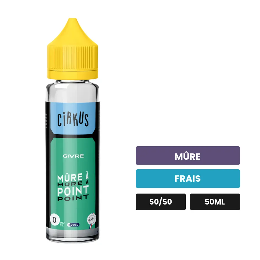E-liquide Mure A Point Givre Vdlv de Cirkus, 50 ml, saveurs mûre et frais.