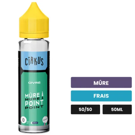 E-liquide Mure A Point Givre Vdlv de Cirkus, 50 ml, saveurs mûre et frais.