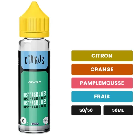 E-liquide Inst Agrumes Givre de Cirkus, 50 ml, saveurs citron, orange, pamplemousse et 1 autre.