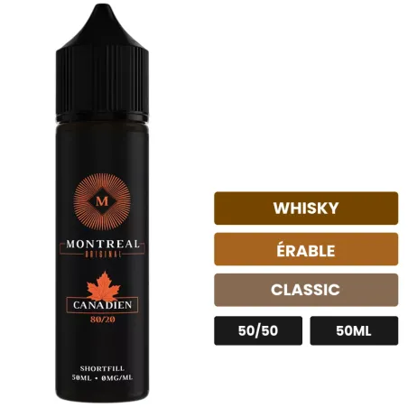 E-liquide Le Canadien de Montreal Original, 50 ml, saveurs whisky, érable et classic, sans nicotine — prêt à booster de.