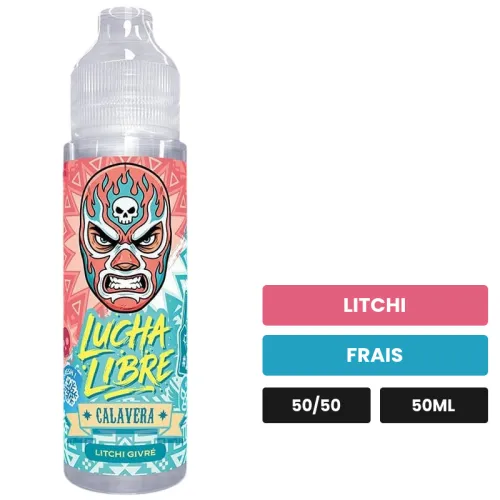 E-liquide Calavera de Lucha Libre, 50 ml, saveurs litchi et frais.