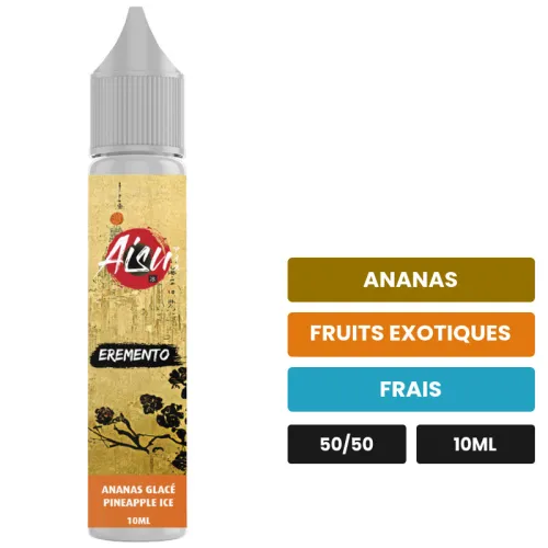 E-liquide Ananas Glacé d'Aisu, 10 ml, saveurs ananas, fruits exotiques et frais.
