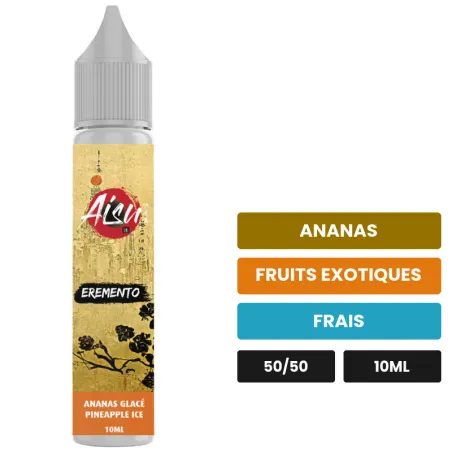 E-liquide Ananas Glacé d'Aisu, 10 ml, saveurs ananas, fruits exotiques et frais.