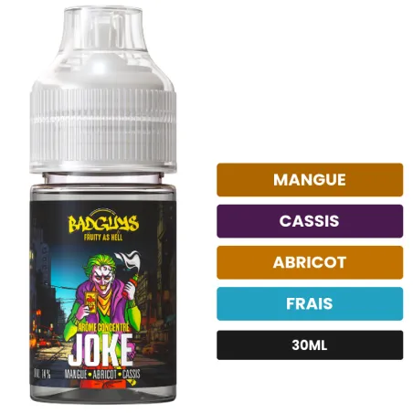 Arome concentre Joke de Badguys, 30 ml, saveurs mangue, cassis, abricot et 1 autre.