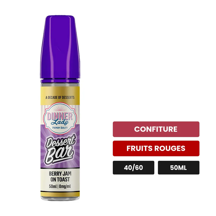 E-liquide Berry Jam On Toast de Dinner Lady, 50 ml, saveurs confiture et fruits rouges.