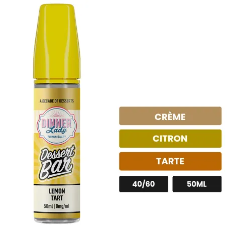 E-liquide Lemon Tart Dessert Bar de Dinner Lady, 50 ml, saveurs crème, citron et tarte.
