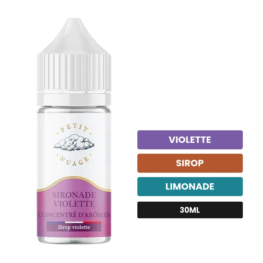 Arome concentre Sironade Violette de Petit Nuage, 30 ml, saveurs violette, sirop et limonade, sans nicotine — arôme à diluer.