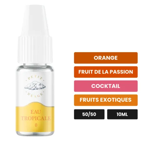 E-liquide L'Eau Tropicale de Petit Nuage, 10 ml, saveurs orange, fruit de la passion, cocktail et 1 autre.
