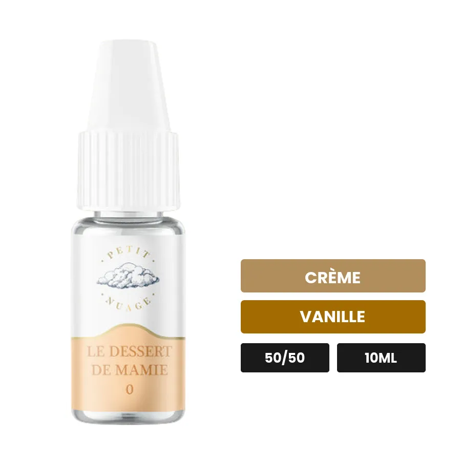 E-liquide Le Dessert de Mamie de Petit Nuage, 10 ml, saveurs crème et vanille.