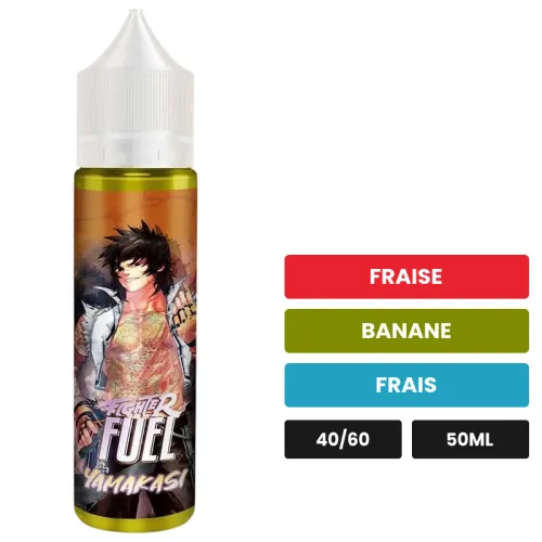 E-liquide Yamakasi de Maison Fuel, 50 ml, saveurs fraise, banane et frais, sans nicotine — prêt à booster de nicotine.