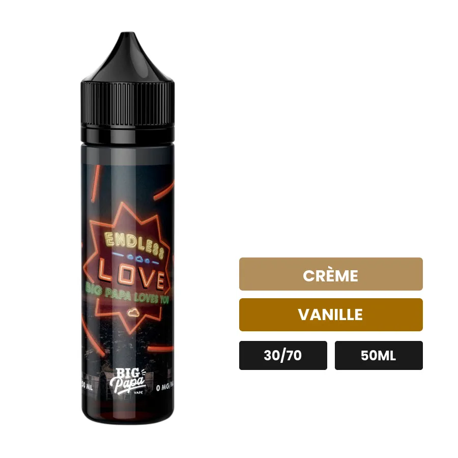 E-liquide Endless Love de Big Papa, 50 ml, saveurs crème et vanille.