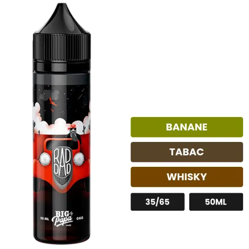 E-liquide Rad Dad de Big Papa, 50 ml, saveurs banane, tabac et whisky, sans nicotine — prêt à booster de nicotine.
