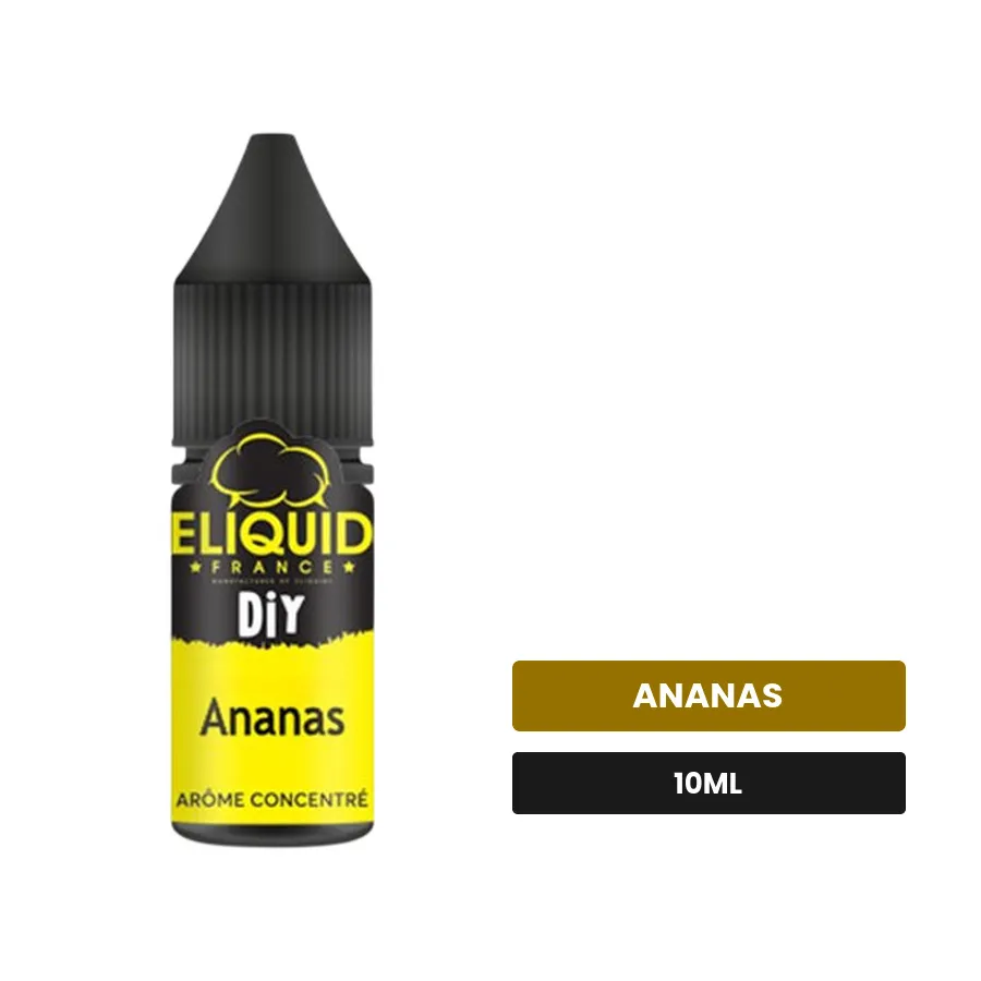 Arome concentre Ananas d'Eliquid France, 10 ml, saveur ananas.