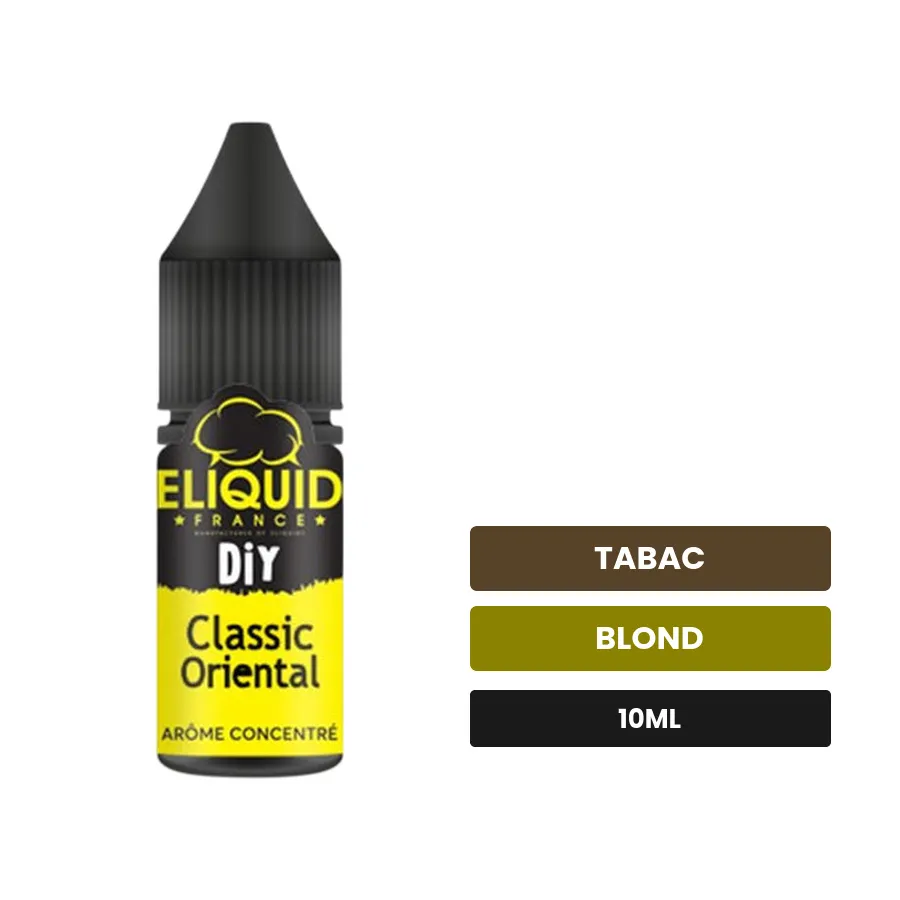 Arome concentre Classic Oriental d'Eliquid France, 10 ml, saveurs tabac et blond.