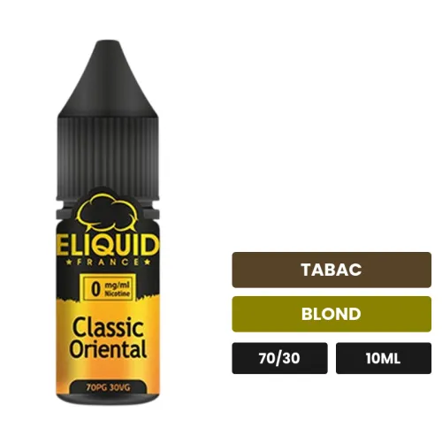 E-liquide Classic Oriental d'Eliquid France, 10 ml, saveurs tabac et blond.