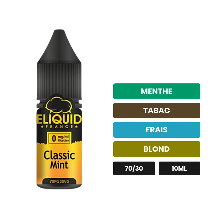 E-liquide Classic Mint d'Eliquid France, 10 ml, saveurs menthe, tabac, frais et 1 autre.