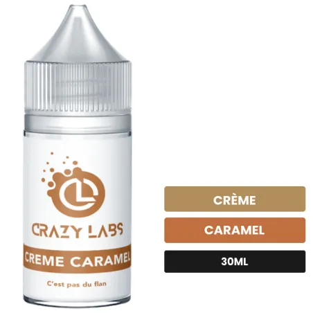Arome concentre Crème Caramel de Crazy Labs, 30 ml, saveurs crème et caramel, sans nicotine — arôme à diluer de nicotine.