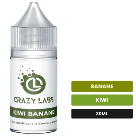 Arome concentre Kiwi Banane de Crazy Labs, 30 ml, saveurs banane et kiwi, sans nicotine — arôme à diluer de nicotine.