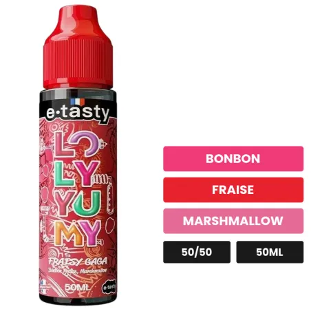 E-liquide Fraisy Gaga d'E.Tasty, 50 ml, saveurs bonbon, fraise et marshmallow, sans nicotine — prêt à booster de nicotine.
