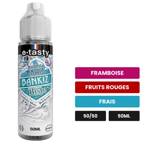 E-liquide Bisto Extra Frais d'E.Tasty, 50 ml, saveurs framboise, fruits rouges et frais, sans nicotine — prêt à booster de.