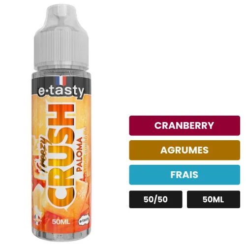 E-liquide Paloma d'E.Tasty, 50 ml, saveurs cranberry, agrumes et frais, sans nicotine — prêt à booster de nicotine.