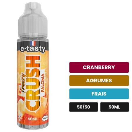 E-liquide Paloma d'E.Tasty, 50 ml, saveurs cranberry, agrumes et frais, sans nicotine — prêt à booster de nicotine.