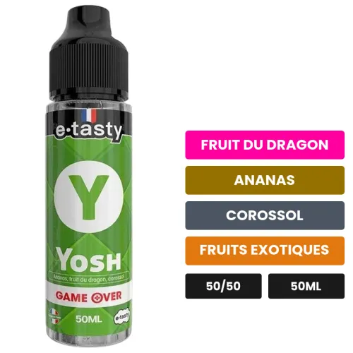 E-liquide Yosh d'E.Tasty, 50 ml, saveurs fruit du dragon, ananas, corossol et 2 autres, sans nicotine — prêt à booster de.