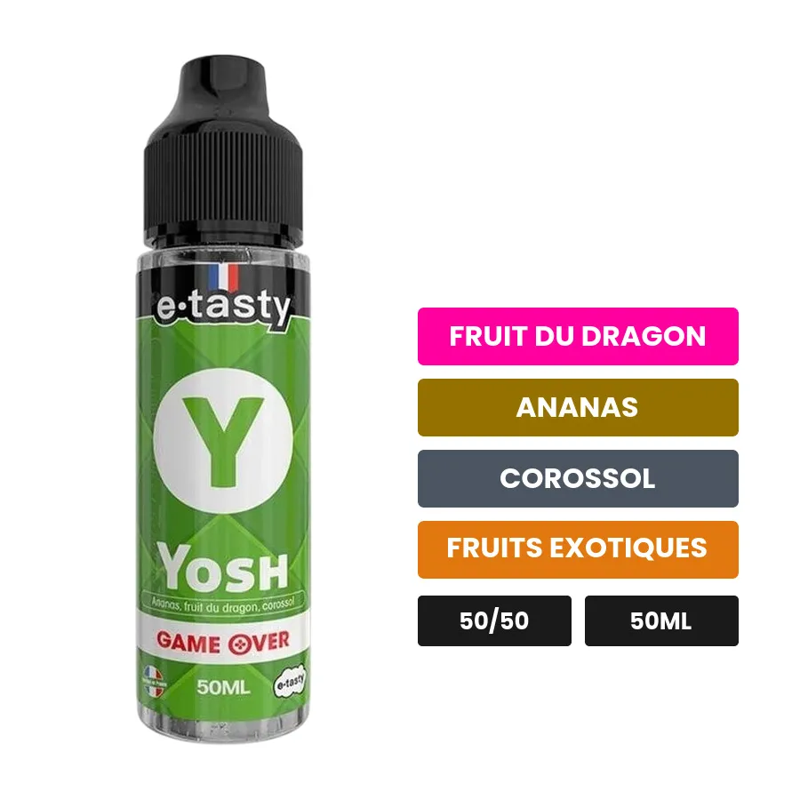 E-liquide Yosh d'E.Tasty, 50 ml, saveurs fruit du dragon, ananas, corossol et 2 autres, sans nicotine — prêt à booster de.