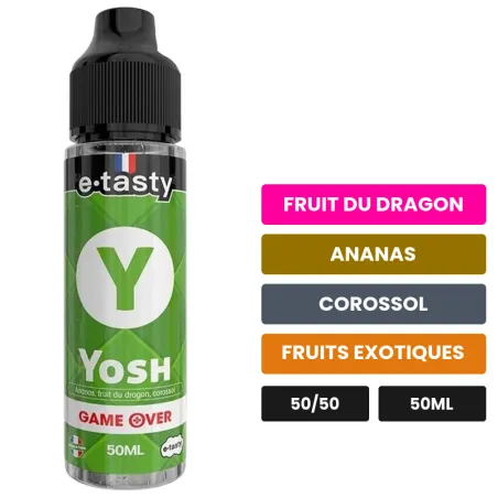 E-liquide Yosh d'E.Tasty, 50 ml, saveurs fruit du dragon, ananas, corossol et 2 autres, sans nicotine — prêt à booster de.