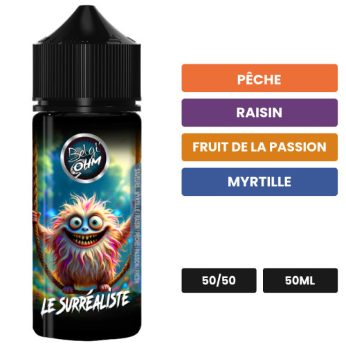 E-liquide Le Surréaliste de Belgi'ohm, 50 ml, saveurs pêche, raisin, fruit de la passion et 4 autres.
