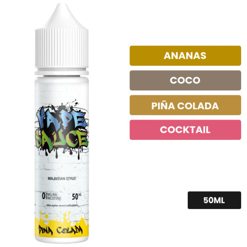 E-liquide Pina Colada de Vape Sauce, 50 ml, saveurs ananas, coco, piña colada et 2 autres.