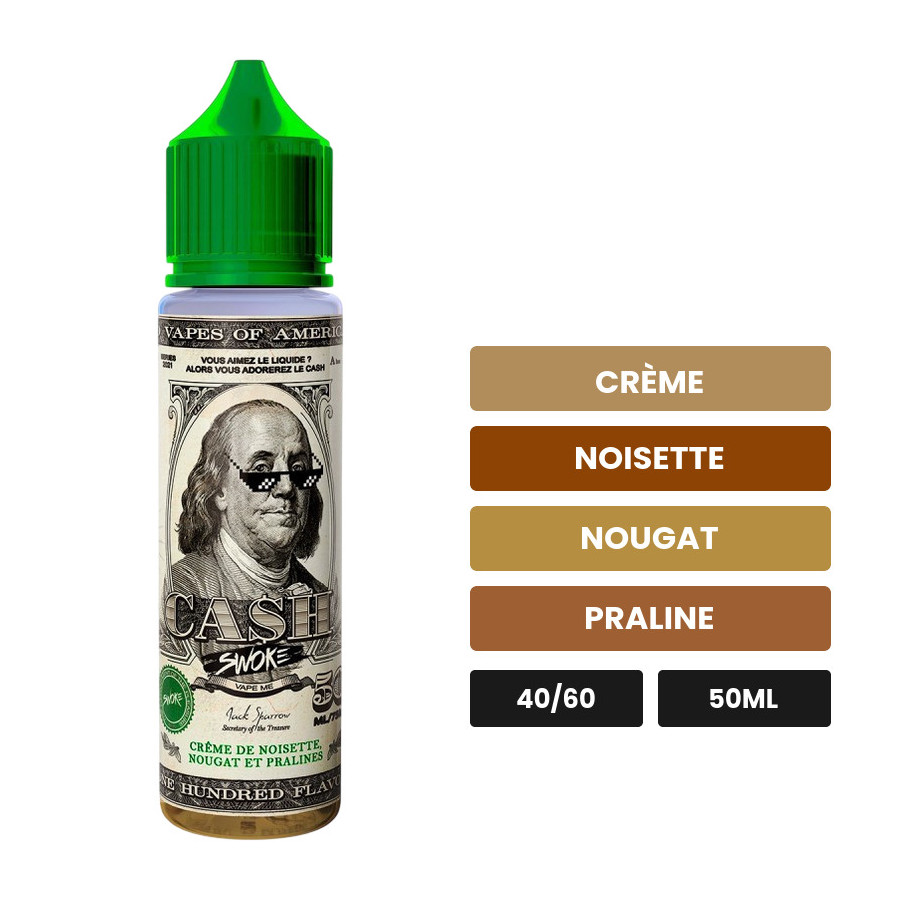 E-liquide Cash de Swoke, 50 ml, saveurs crème, noisette, nougat et 1 autre.