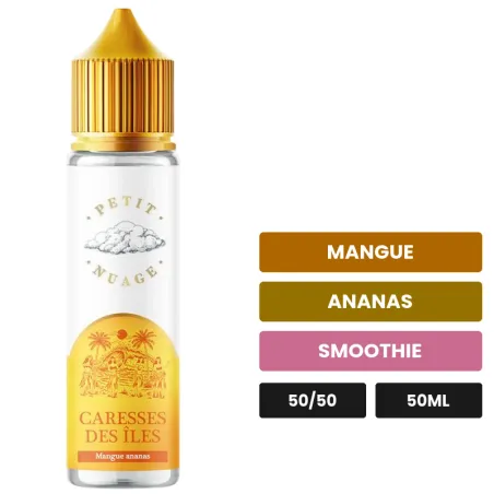 E-liquide Caresses Des Îles de Petit Nuage, 50 ml, saveurs mangue, ananas et smoothie.
