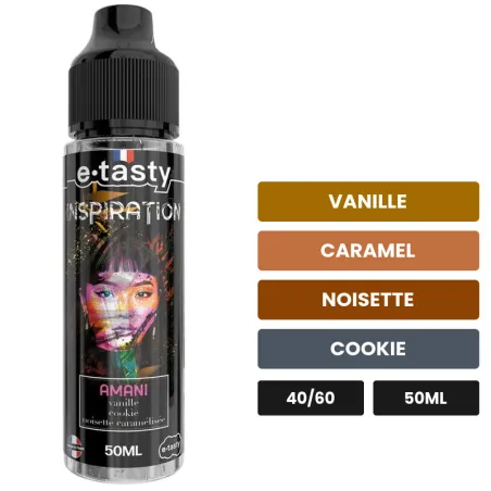 E-liquide Amani Inspiration d'E.Tasty, 50 ml, saveurs vanille, caramel, noisette et 1 autre.