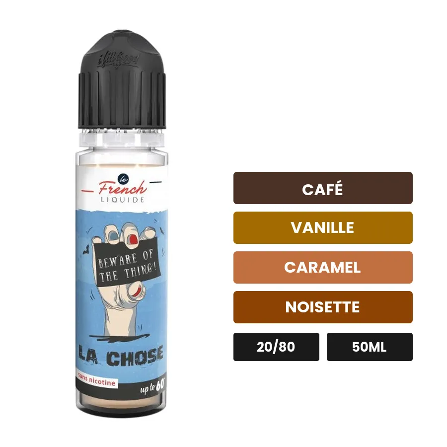 E-liquide La Chose (20/80) de Le French Liquide, 50 ml, saveurs café, vanille, caramel et 2 autres.