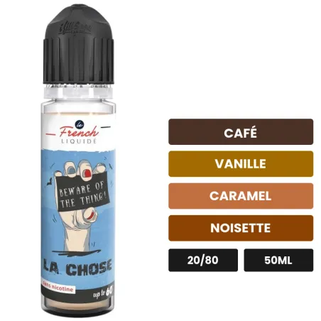 E-liquide La Chose (20/80) de Le French Liquide, 50 ml, saveurs café, vanille, caramel et 2 autres.