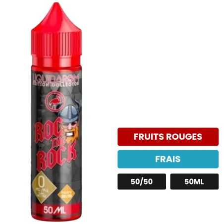 E-liquide Roc The Rock de Liquidarom, 50 ml, saveurs fruits rouges et frais.