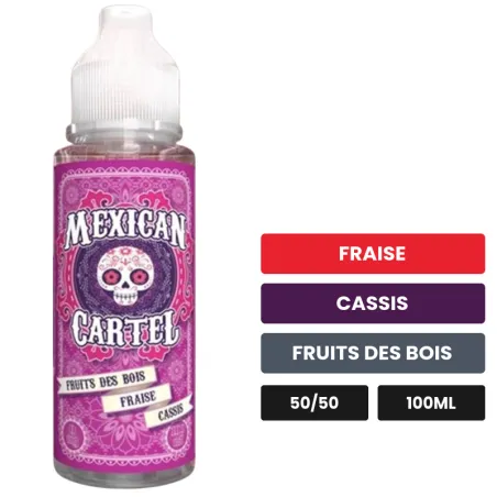 E-liquide Fruits Des Bois Fraise Cassis de Mexican Cartel, 100 ml, saveurs fraise, cassis et fruits des bois.