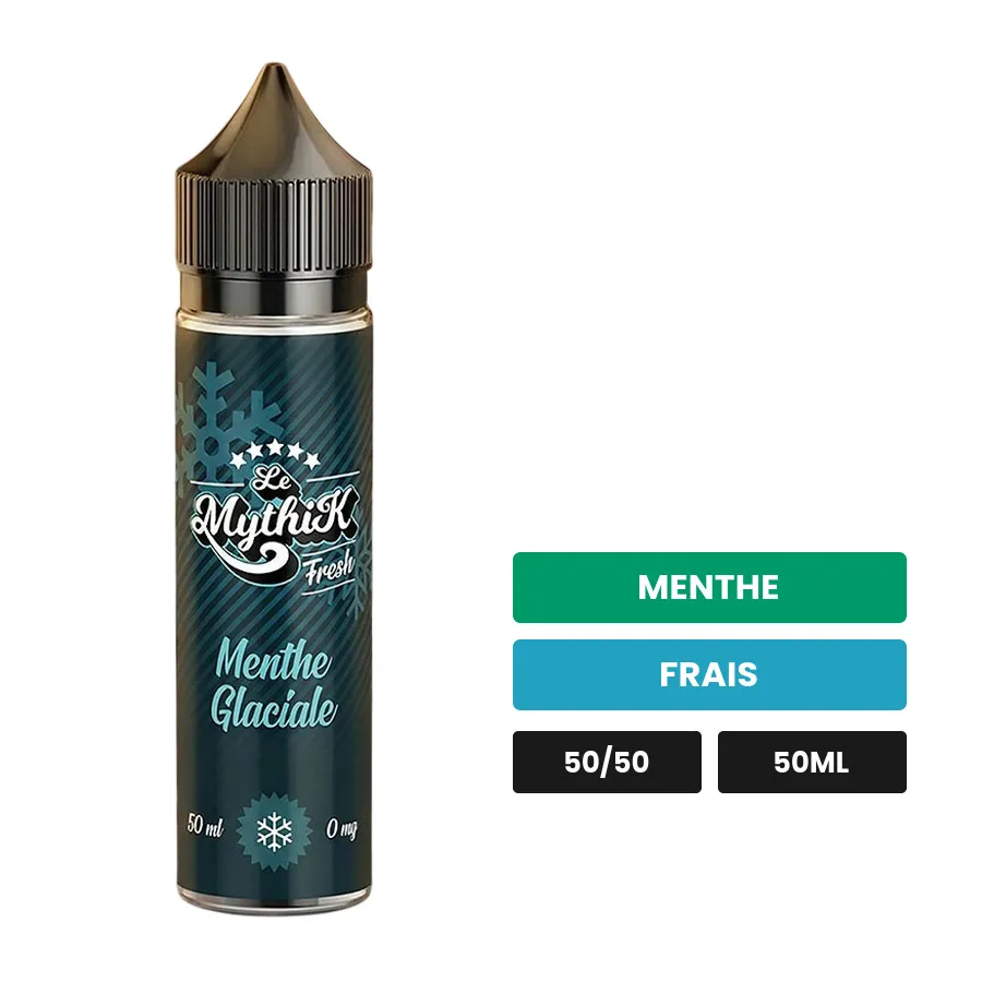 E-liquide Le Mythik Menthe Glaciale, 50 ml, saveurs menthe et frais.