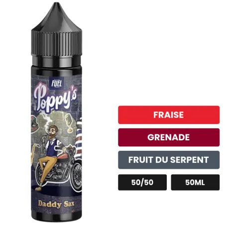 E-liquide Daddy Sax de Maison Fuel, 50 ml, saveurs fraise, grenade et fruit du serpent.