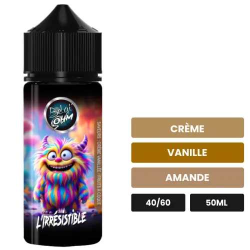 E-liquide L'Irrésistible de Belgi'ohm, 50 ml, saveurs crème, vanille et amande.