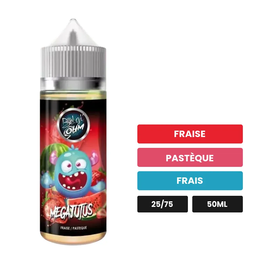 E-liquide Megajutus de Belgi'ohm, 50 ml, saveurs fraise, pastèque et frais.