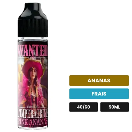 E-liquide L'Impératrice de Wanted Juice, 50 ml, saveurs ananas et frais.