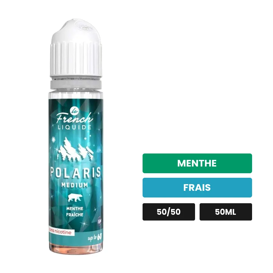 E-liquide Polaris Medium de Le French Liquide, 50 ml, saveurs menthe et frais.