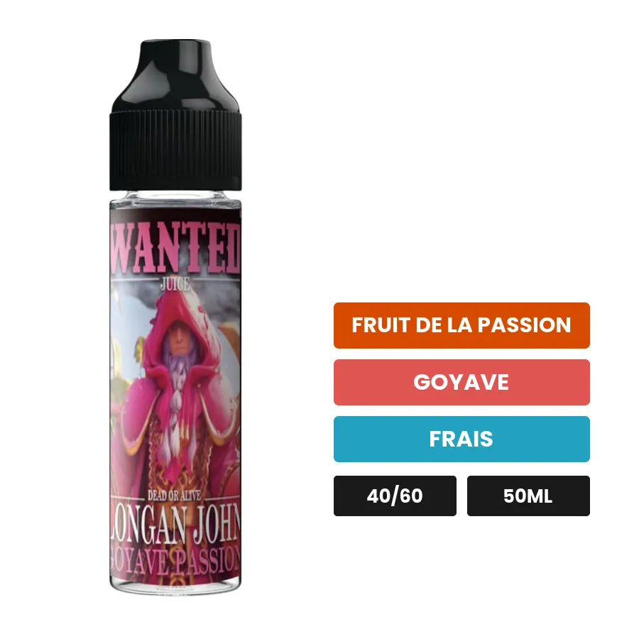 E-liquide Longan John de Wanted Juice, 50 ml, saveurs fruit de la passion, goyave et frais.